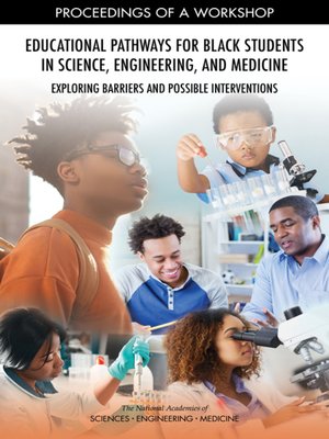 cover image of Educational Pathways for Black Students in Science, Engineering, and Medicine